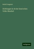 Dichtungen in ob der Enns'schen Volks-Mundart