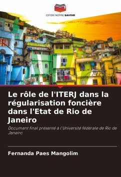 Le rôle de l'ITERJ dans la régularisation foncière dans l'Etat de Rio de Janeiro - Paes Mangolim, Fernanda