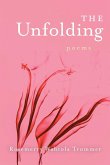 The Unfolding The Unfolding