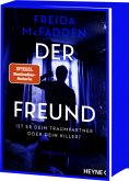 Der Freund - Ist er dein Traumpartner oder dein Killer? Der Freund - Ist er dein Traumpartner oder dein Killer?