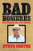 Bad Hombres Bad Hombres
