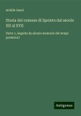 Storia del comune di Spoleto dal secolo XII al XVII