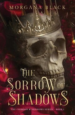 The Sorrow of Shadows - Black, Morgana