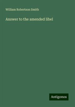 Answer to the amended libel - Smith, William Robertson