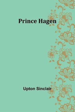 Prince Hagen - Sinclair, Upton