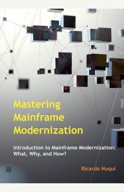 Mastering Mainframe Modernization - Nuqui, Ricardo