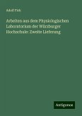 Arbeiten aus dem Physiologischen Laboratorium der Würzburger Hochschule: Zweite Lieferung