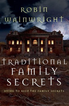 Traditional Family Secrets - Wainwright, Robin