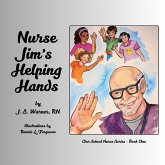 Nurse Jim's Helping Hands Nurse Jim's Helping Hands