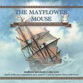 The Mayflower Mouse The Mayflower Mouse