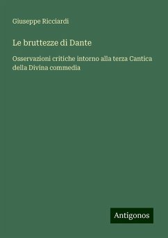 Le bruttezze di Dante - Ricciardi, Giuseppe