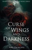 Curse of Wings and Darkness Curse of Wings and Darkness