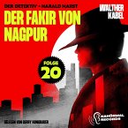 Der Fakir von Nagpur (Der Detektiv-Harald Harst, Folge 20) (MP3-Download)