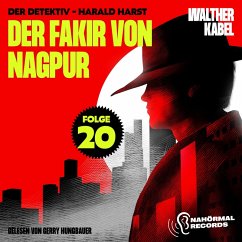 Cover Der Fakir von Nagpur (Der Detektiv-Harald Harst, Folge 20) (MP3-Download)