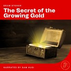 The Secret of the Growing Gold (MP3-Download)