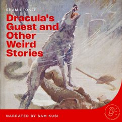 Dracula's Guest and Other Weird Stories (MP3-Download) - Stoker, Bram