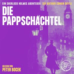 Die Pappschachtel (MP3-Download) - Doyle, Sir Arthur Conan