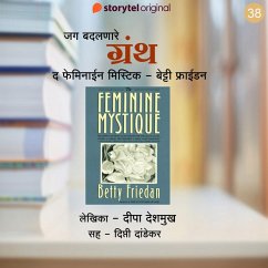 The Feminine Mystique - Betty Friedan (MP3-Download) - Deshmukh, Deepa