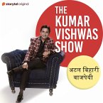 The Kumar Vishwas Show : Atal Bihari Vajpayee (MP3-Download)