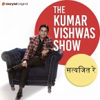 The Kumar Vishwas Show : Satyajit Ray (MP3-Download)