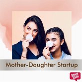 Mother-Daughter Startup (MP3-Download) Mother-Daughter Startup (MP3-Download)