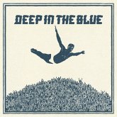 Deep In The Blue Deep In The Blue