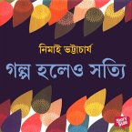 Golpo Holeo Shottyi (MP3-Download)