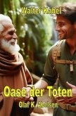 Die Oase der Toten
