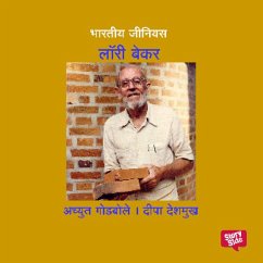 Bharatiya Genius Laurie Baker (MP3-Download) - Godbole, Deepa Deshmukh Achyut