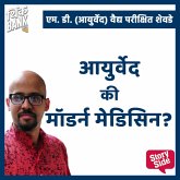 Ayurved ki Modern Medicine (MP3-Download)
