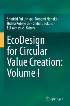 EcoDesign for Circular Value Creation: Volume I