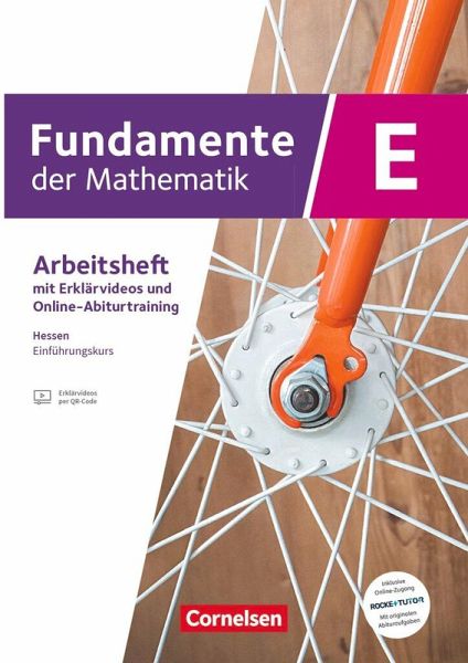 Fundamente der Mathematik 11. Schuljahr/Einführungsphase - Ausgabe Hessen ab 2025 - Trainingsheft mit Erklärfilmen und Online-Abiturtraining