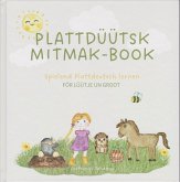Plattdüütsk Mitmak-Book Plattdüütsk Mitmak-Book