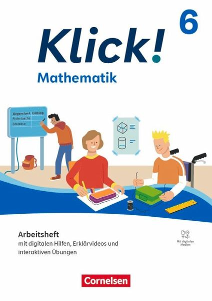 Klick! Mathematik 6.Schuljahr - Ausgabe ab 2024 - Arbeitsheft mit digitalen Medien