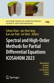 Spectral and High-Order Methods for Partial Differential Equations ICOSAHOM 2023 Spectral and High-Order Methods for Partial Differential Equations ICOSAHOM 2023