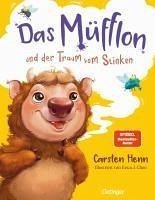 Das Müfflon und der Traum vom Stinken - Henn, Carsten