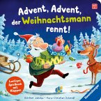 Advent, Advent, der Weihnachtsmann rennt! Advent, Advent, der Weihnachtsmann rennt!