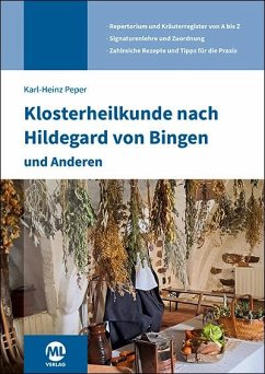 Cover Klosterheilkunde nach Hildegard von Bingen und Anderen