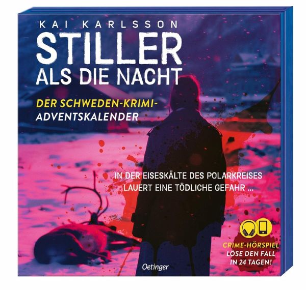 Stiller als die Nacht. Der Schweden-Krimi-Adventskalender Stiller als die Nacht. Der Schweden-Krimi-Adventskalender