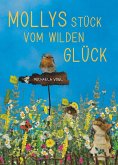 Mollys Stück vom wilden Glück