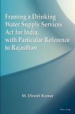 Framing a Drinking Water Supply Services Act for India, with Particular Reference to Rajasthan