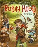 Klassiker zum Vorlesen. Robin Hood Klassiker zum Vorlesen. Robin Hood