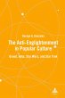 The Anti-Enlightenment in Popular... - Bild 1