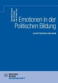 Emotionen in der Politischen Bildung Emotionen in der Politischen Bildung