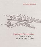 Magie des Alltäglichen Magie des Alltäglichen