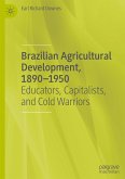 Brazilian Agricultural Development, 1890-1950 Brazilian Agricultural Development, 1890-1950