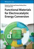 Functional Materials for Electrocatalytic Energy Conversion Functional Materials for Electrocatalytic Energy Conversion