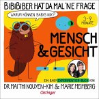 BiBiBiber hat da mal 'ne Frage. Warum können Babys nix? Mensch & Gesicht BiBiBiber hat da mal 'ne Frage. Warum können Babys nix? Mensch & Gesicht