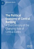 The Political Economy of Central Banking