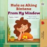 Mula sa Aking Bintana From My Window... - Bild 1